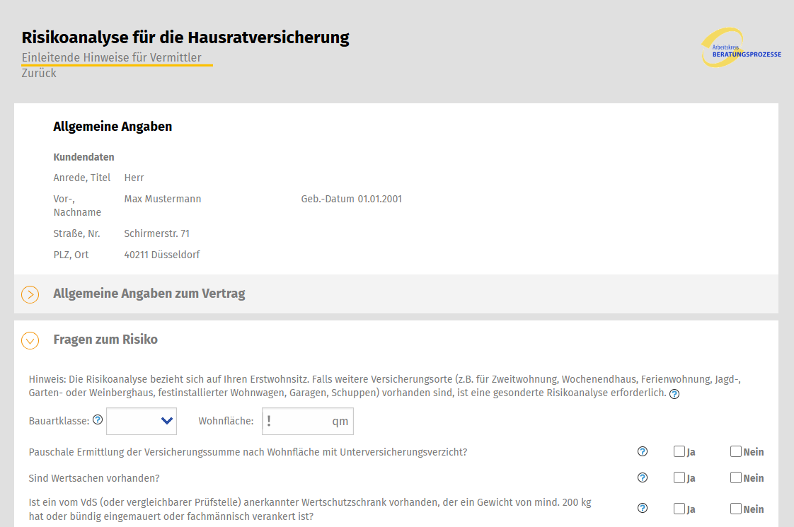 Fragebogen zur Risikoanalyse für die Hausratversicherung mit den allgemeinen Angaben zum Kunde bzw. zur Kundin, sowie Fragen zum Risiko.