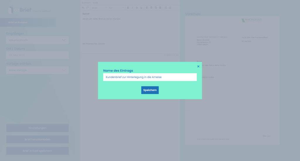 Unter Namen des Eintrags kann man den Kundenbrief zur Hinterlegung in die Ameise speichern.